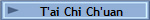 T'ai Chi Ch'uan